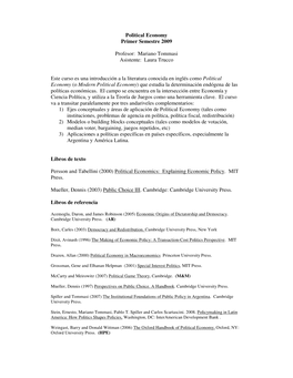 Political Economy Primer Semestre 2009 Profesor: Mariano Tommasi