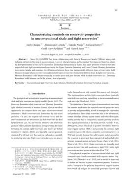 Characterizing Controls on Reservoir Properties in Unconventional Shale and Tight Reservoirs＊