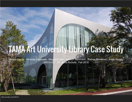 TAMA Art University Library Case Study