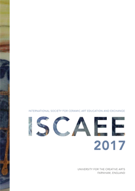 Iscaee 2017 | Farnham, England 7 Foreword