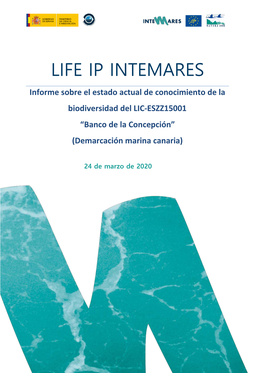 Estado Actual De Conocimiento De La Biodiversidad Del LIC-ESZZ15001 “Banco De La Concepción” (Demarcación Marina Canaria)