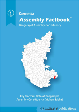 Bangarapet Assembly Karnataka Factbook