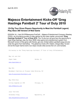 Majesco Entertainment Kicks-Off 'Greg Hastings Paintball 2' Tour of Duty 2010