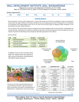 SKILL DEVELOPMENT INSTITUTE (SDI), BHUBANESWAR (Registered As a Society Under Registration of Societies Act XXI of 1860) Regn