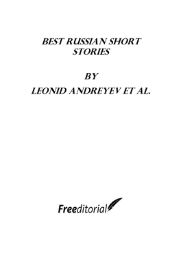 Best Russian Short Stories by Leonid Andreyev Et