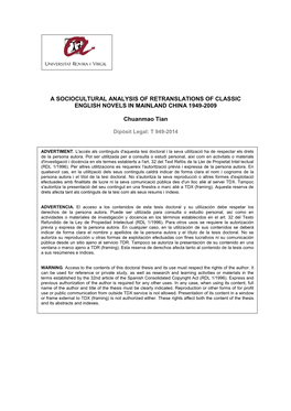 A SOCIOCULTURAL ANALYSIS of RETRANSLATIONS of CLASSIC ENGLISH NOVELS in MAINLAND CHINA 1949-2009 Chuanmao Tian DL: T 949-2014