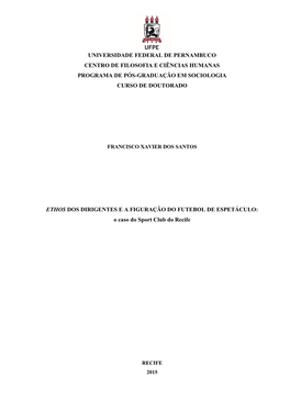 Universidade Federal De Pernambuco Centro De Filosofia E Ciências Humanas Programa De Pós-Graduação Em Sociologia Curso De Doutorado