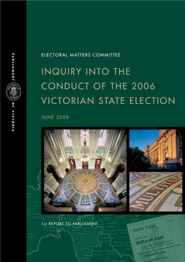 2006 Victorian State Election and Matters Related Thereto