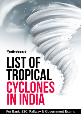 LIST of TROPICAL CYCLONES in INDIA for Bank, SSC, Railway & Government Exams List of Tropical Cyclones in India Free GK E-Book