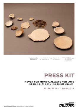 Press Kit Never for MONEY, ALWAYS for LOVE DESIGN CITY 2014 – LXBG BIENNALE