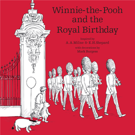 Winnie-The-Pooh and the Royal Birthday