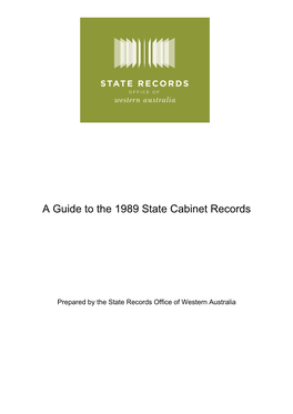 A Guide to the 1989 State Cabinet Records