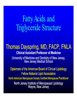 Fatty Acid and Triglyceride Structure