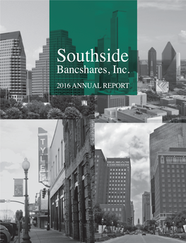 Southside Bancshares Inc 2016 Annual Report