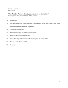 “No Wonder Pizza Is Already As American As Apple Pie!” the Integration of an Ethnic Dish Into 1950’S America