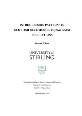 INTROGRESSION PATTERNS in SCOTTISH BLUE MUSSEL (Mytilus Edulis) POPULATIONS