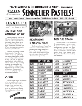 Sennelier Pastels! Buffalo ❖ Clarence ❖ Rochester ❖ Web: ❖ Phone: 716.884.8900 ❖ Fax: 716.884.3943 ❖ (800) 23-HYATT ❖ 05/2006