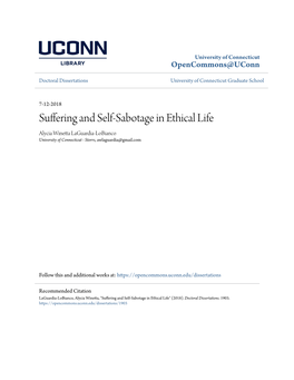 Suffering and Self-Sabotage in Ethical Life Alycia Winetta Laguardia-Lobianco University of Connecticut - Storrs, Awlaguardia@Gmail.Com