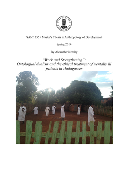 Ontological Dualism and the Ethical Treatment of Mentally Ill Patients in Madagascar