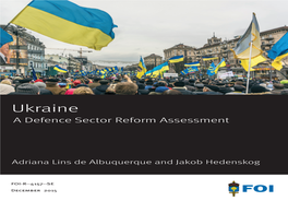 Ukraine: a Defence Sector Reform Assessment