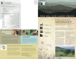 The Big Sur Land Trust Will Not Sell, Trade Or Share Your Personal Information with Anyone Else, Nor Send Mailings on Behalf of Other Organizations