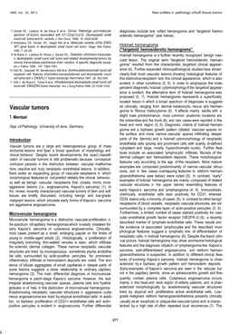 Vascular Tumors Ed Clinically, Ranging from Dermal Melanocytic Nevus and Heman- Gioma to Fibrous Histiocytoma (6)