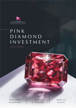 Pink Diamond Investment 2020 Guide