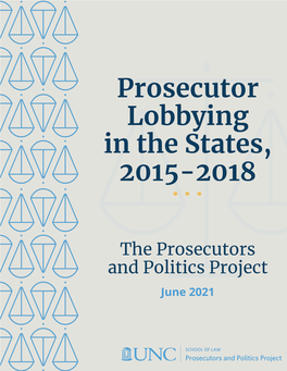 Prosecutor Lobbying in the States, 2015-2018