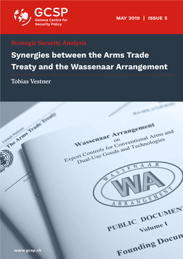 Synergies Between the Arms Trade Treaty and the Wassenaar Arrangement