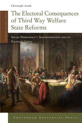 The Electoral Consequences of Third Way Welfare State Reforms CHANGING WELFARE STATES