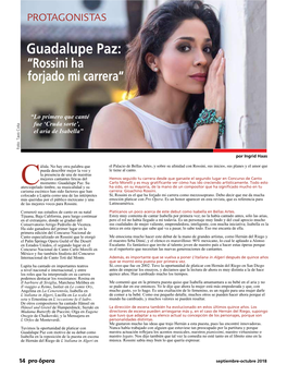 Guadalupe Paz: “Rossini Ha Forjado Mi Carrera”