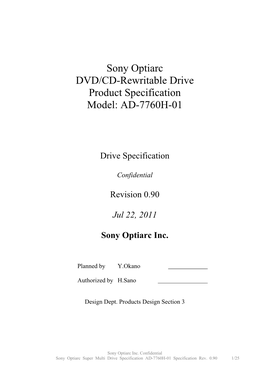 Sony Optiarc DVD/CD-Rewritable Drive Product Specification Model: AD-7760H-01