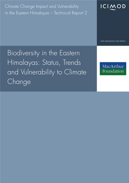 Biodiversity in the Eastern Himalayas: Status, Trends and Vulnerability to Climate Change Preface