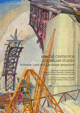 MENZIES CENTRE for AUSTRALIAN STUDIES Australia: Land and Landscape Symposium