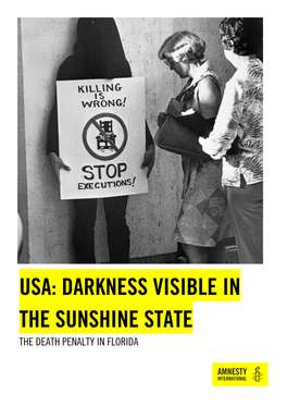 Amnesty International Report: Florida: Darkness Visible