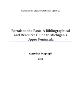 A Bibliographical and Resource Guide to Michigan's Upper Peninsula