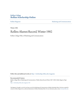 Rollins Alumni Record, Winter 1982 Rollins College Office Ofa M Rketing and Communications