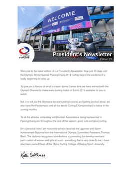 The Latest Edition of Our President's Newsletter. Now Just 13 Days
