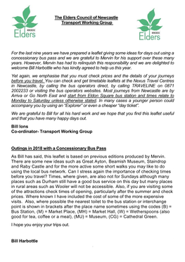 The Elders Council of Newcastle Transport Working Group for the Last Nine Years We Have Prepared a Leaflet Giving Some Ideas Fo