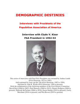 DEMOGRAPHIC DESTINIES Interviews with Presidents of The