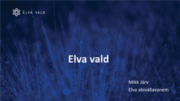 Unistuste Elva Vald