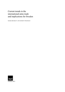 Current Trends in the International Arms Trade and Implications for Sweden