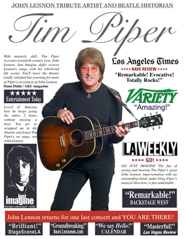 JOHN LENNON TRIBUTE ARTIST and BEATLE HISTORIAN Tim Piper with Masterly Skill, Tim Piper Recreates Twentieth Century Icon, John Lennon