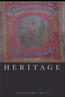 Laurajane Smith – Uses of Heritage