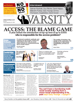 ACCESS: the BLAME GAME a Year Before the Introduction of Top-Up Fees of up to £3000 Who Is Responsible for the Access Problem?