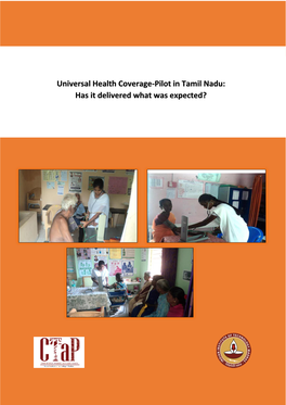 UHC-Pilot in Tamil Nadu: Has It Delivered What Was Expected?