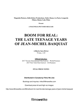 Boom for Real: the Late Teenage Years of Jean-Michel Basquiat