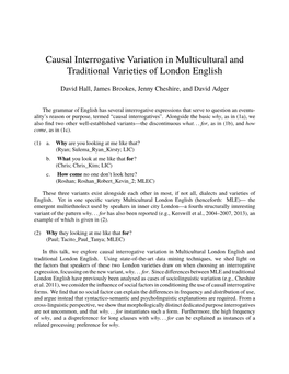 Causal Interrogative Variation in Multicultural and Traditional Varieties of London English
