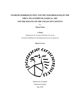 EXTREME HORROR FICTION and the NEOLIBERALISM of the 1980’S: SPLATTERPUNK, RADICAL ART, and the KILLING of the COLLECTIVE SOCIETY by Michael Duda