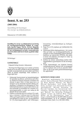 Innst. S. Nr. 253 (2003-2004) Innstilling Til Stortinget Fra Energi- Og Miljøkomiteen